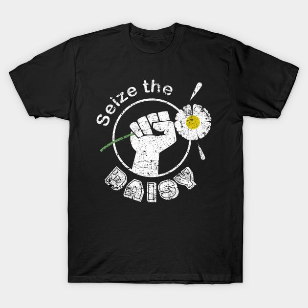 Seize The Daisy Gardening Flowers T-Shirt by Kev Brett Designs